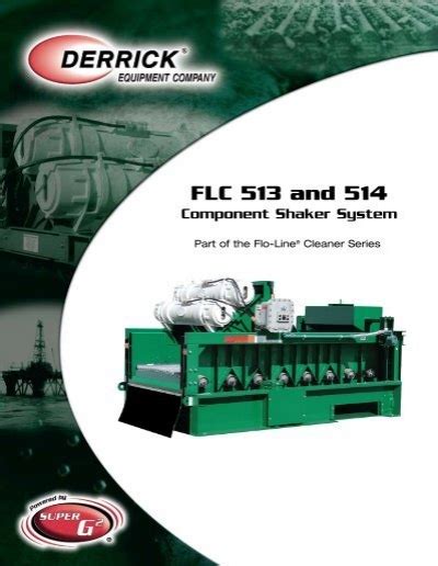 derrick shale shaker flc 513|Derrick Style Shale Shakers: Everything There’s To Know.